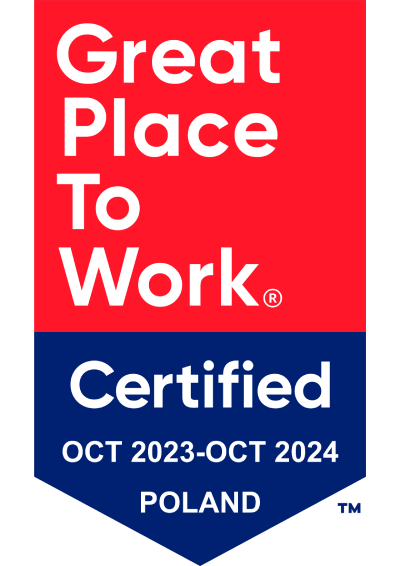 Great Place To Work® Certified OCT 2023-OCT 2024 POLAND™